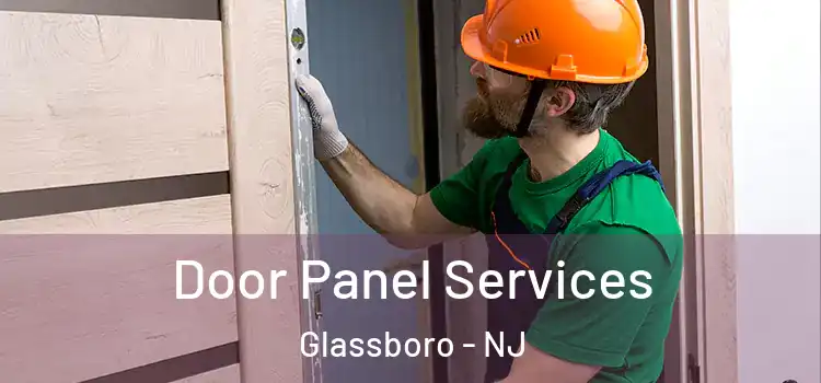  Door Panel Services Glassboro - NJ